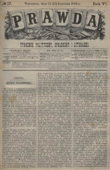 Prawda : tygodnik polityczny, społeczny i literacki. 1886, nr 17