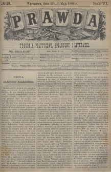 Prawda : tygodnik polityczny, społeczny i literacki. 1886, nr 21