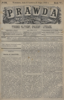 Prawda : tygodnik polityczny, społeczny i literacki. 1886, nr 24