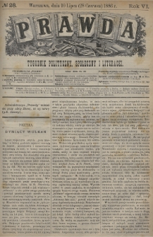 Prawda : tygodnik polityczny, społeczny i literacki. 1886, nr 28