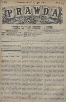 Prawda : tygodnik polityczny, społeczny i literacki. 1886, nr 29