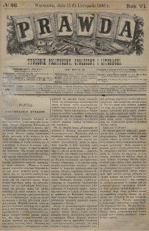 Prawda : tygodnik polityczny, społeczny i literacki. 1886, nr 46