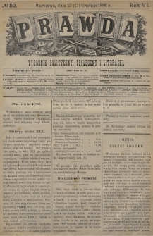 Prawda : tygodnik polityczny, społeczny i literacki. 1886, nr 52
