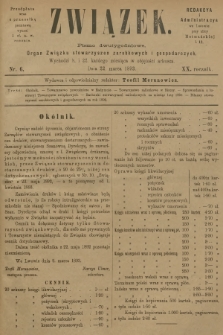 Związek : pismo dwutygodniowe : organ Związku stowarzyszeń zarobkowych i gospodarczych. R.20, 1893, nr 6