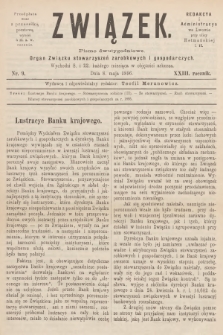 Związek : pismo dwutygodniowe : organ Związku stowarzyszeń zarobkowych i gospodarczych. R.23, 1896, nr 9