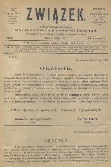 Związek : pismo dwutygodniowe : organ Związku stowarzyszeń zarobkowych i gospodarczych. R.24, 1897, nr 3
