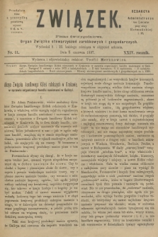 Związek : pismo dwutygodniowe : organ Związku stowarzyszeń zarobkowych i gospodarczych. R.24, 1897, nr 11