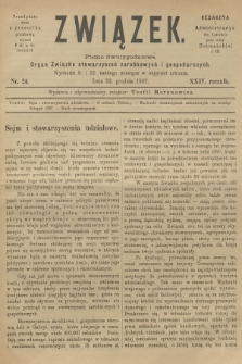 Związek : pismo dwutygodniowe : organ Związku stowarzyszeń zarobkowych i gospodarczych. R.24, 1897, nr 24 + dod.