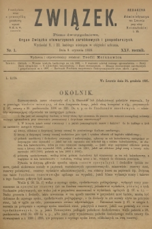 Związek : pismo dwutygodniowe : organ Związku stowarzyszeń zarobkowych i gospodarczych. R.25, 1898, nr 1