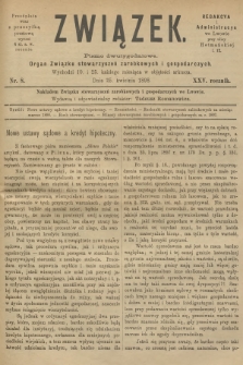 Związek : pismo dwutygodniowe : organ Związku stowarzyszeń zarobkowych i gospodarczych. R.25, 1898, nr 8