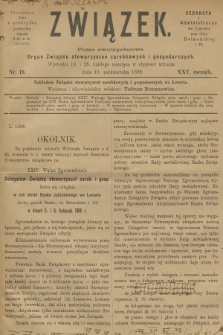 Związek : pismo dwutygodniowe : organ Związku stowarzyszeń zarobkowych i gospodarczych. R.25, 1898, nr 19