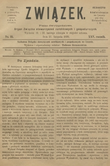 Związek : pismo dwutygodniowe : organ Związku stowarzyszeń zarobkowych i gospodarczych. R.25, 1898, nr 22