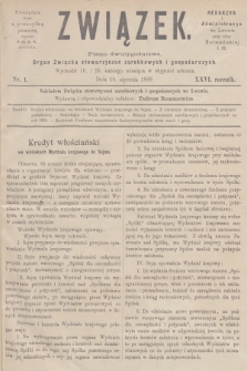 Związek : pismo dwutygodniowe : organ Związku stowarzyszeń zarobkowych i gospodarczych. R.26, 1899, nr 1