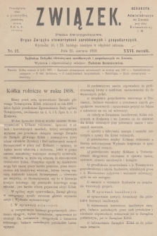 Związek : pismo dwutygodniowe : organ Związku stowarzyszeń zarobkowych i gospodarczych. R.26, 1899, nr 12