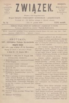 Związek : pismo dwutygodniowe : organ Związku stowarzyszeń zarobkowych i gospodarczych. R.26, 1899, nr 24