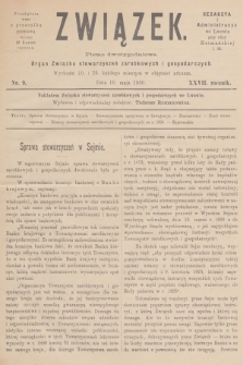 Związek : pismo dwutygodniowe : organ Związku stowarzyszeń zarobkowych i gospodarczych. R.27, 1900, nr 9