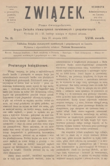 Związek : pismo dwutygodniowe : organ Związku stowarzyszeń zarobkowych i gospodarczych. R.27, 1900, nr 15