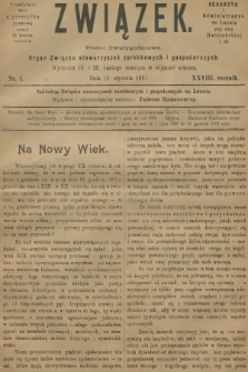 Związek : pismo dwutygodniowe : organ Związku stowarzyszeń zarobkowych i gospodarczych. R.28, 1901, nr 1