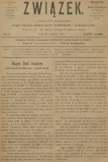 Związek : pismo dwutygodniowe : organ Związku stowarzyszeń zarobkowych i gospodarczych. R.28, 1901, nr 8