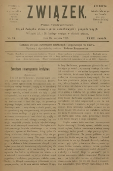 Związek : pismo dwutygodniowe : organ Związku stowarzyszeń zarobkowych i gospodarczych. R.28, 1901, nr 16