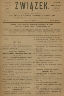 Związek : pismo dwutygodniowe : organ Związku stowarzyszeń zarobkowych i gospodarczych. R.28, 1901, nr 22