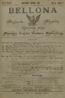 Bellona : miesięcznik wojskowy wydawany przez Wojskowy Instytut Naukowo Wydawniczy. R.5, T.6, 1922, Zeszyt 3