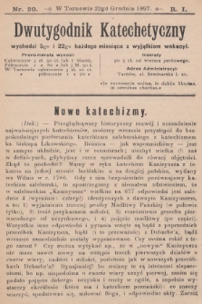 Dwutygodnik Katechetyczny. R.1, 1897, nr 20