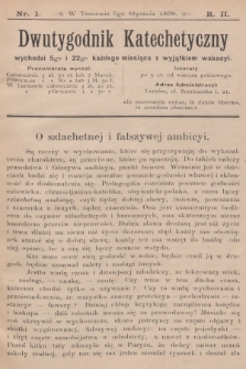 Dwutygodnik Katechetyczny. R.2, 1898, nr 1