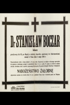 Dr Stanisław Boczar [...] zasnął w Panu dnia 2 maja 1936 [...]