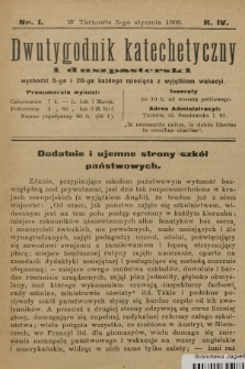 Dwutygodnik Katechetyczny i Duszpasterski. R.4, 1900, nr 1 + wkładka