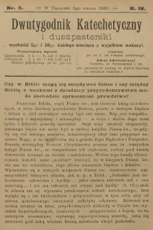 Dwutygodnik Katechetyczny i Duszpasterski. R.4, 1900, nr 5