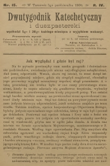 Dwutygodnik Katechetyczny i Duszpasterski. R.4, 1900, nr 15