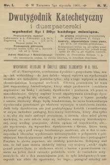 Dwutygodnik Katechetyczny i Duszpasterski. R.5, 1901, nr 1