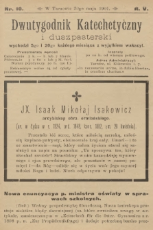 Dwutygodnik Katechetyczny i Duszpasterski. R.5, 1901, nr 10