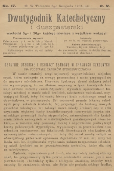 Dwutygodnik Katechetyczny i Duszpasterski. R.5, 1901, nr 17