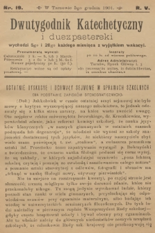 Dwutygodnik Katechetyczny i Duszpasterski. R.5, 1901, nr 19