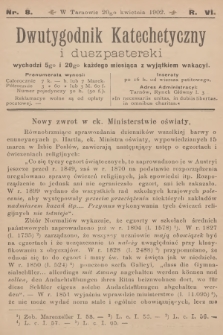Dwutygodnik Katechetyczny i Duszpasterski. R.6, 1902, nr 8