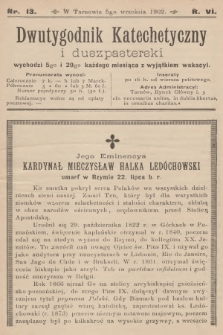 Dwutygodnik Katechetyczny i Duszpasterski. R.6, 1902, nr 13