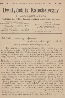 Dwutygodnik Katechetyczny i Duszpasterski. R.6, 1902, nr 18