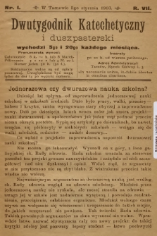 Dwutygodnik Katechetyczny i Duszpasterski. R.7, 1903, nr 1