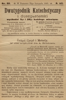 Dwutygodnik Katechetyczny i Duszpasterski. R.7, 1903, nr 22