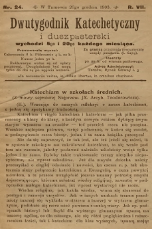 Dwutygodnik Katechetyczny i Duszpasterski. R.7, 1903, nr 24