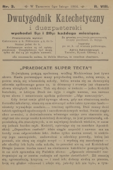 Dwutygodnik Katechetyczny i Duszpasterski. R.8, 1904, nr 3