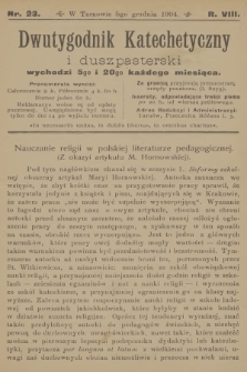 Dwutygodnik Katechetyczny i Duszpasterski. R.8, 1904, nr 23