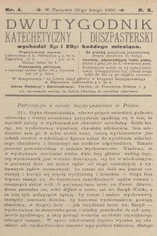 Dwutygodnik Katechetyczny i Duszpasterski. R.10, 1906, nr 4
