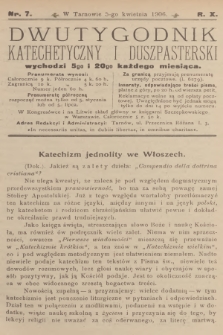 Dwutygodnik Katechetyczny i Duszpasterski. R.10, 1906, nr 7