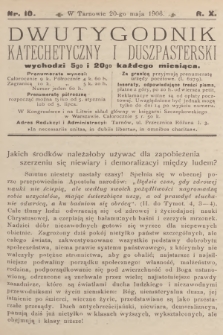 Dwutygodnik Katechetyczny i Duszpasterski. R.10, 1906, nr 10