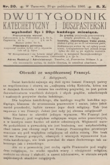 Dwutygodnik Katechetyczny i Duszpasterski. R.10, 1906, nr 20