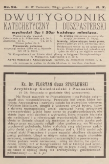 Dwutygodnik Katechetyczny i Duszpasterski. R.10, 1906, nr 24