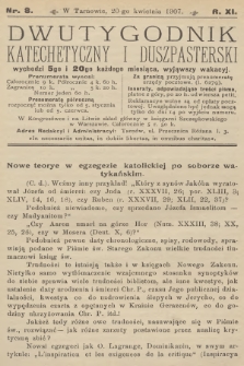 Dwutygodnik Katechetyczny i Duszpasterski. R.11, 1907, nr 8